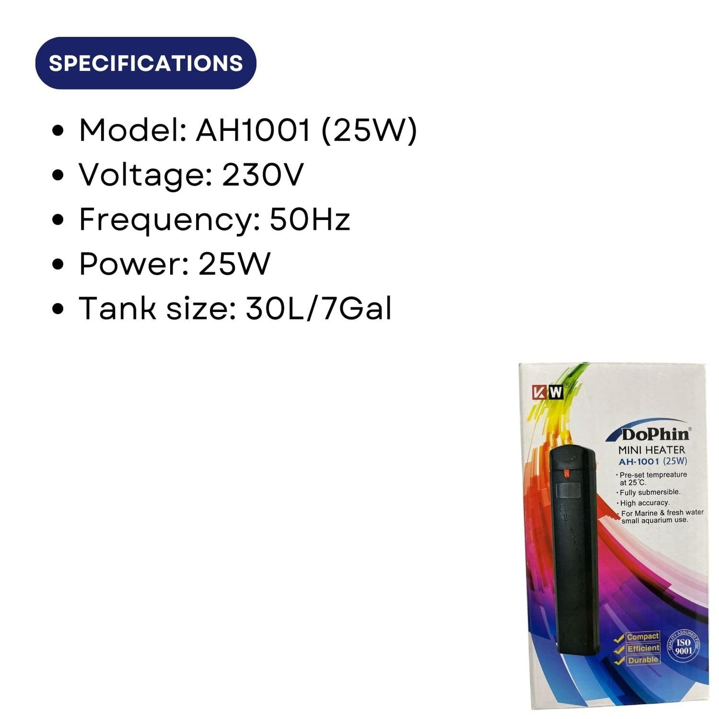 Dophin heater 25w